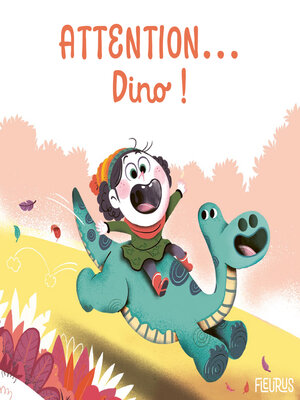 cover image of Attention... Dino !